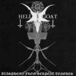 Hellgoat : Blasphemy from Serpent Tongues